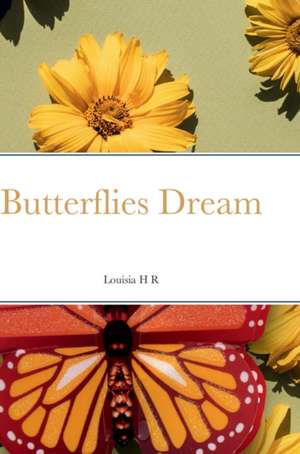 Butterflies Dream de Louisia Richard