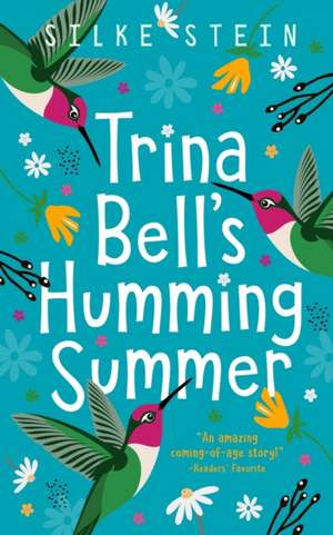 Trina Bell's Humming Summer de Silke Stein