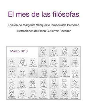 El mes de las filósofas de M Vázquez E I Perdomo