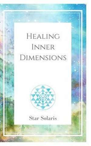 Healing Inner Dimensions de Solaris, Star