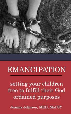 EMANCIPATION de Joanna Johnson