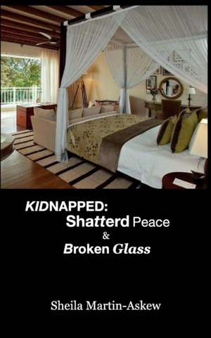 KIDNAPPED de Sheila Martin Askew