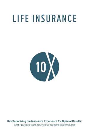 Life Insurance 10X de Valmark Financial Group