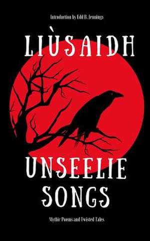 Unseelie Songs de McDowall), Liusaidh (Lj