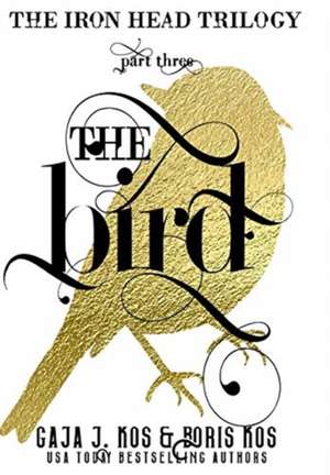 The Bird de Boris Kos