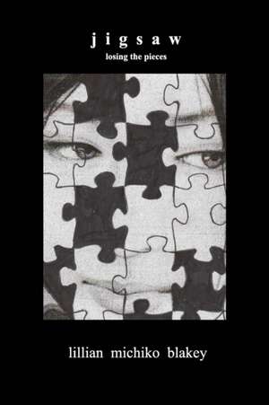 JIGSAW de Lillian Michiko Blakey