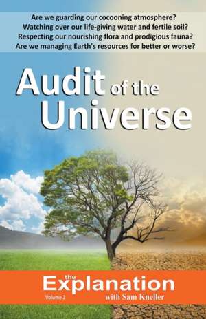 Audit of the Universe de Sam Kneller