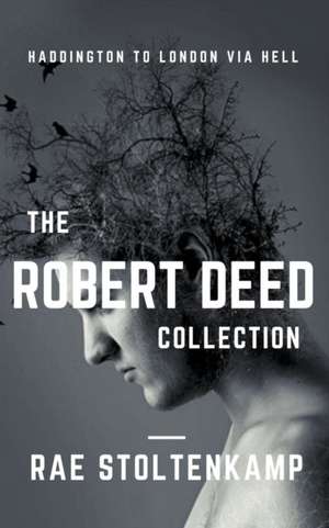 The Robert Deed Collection de Rae Stoltenkamp