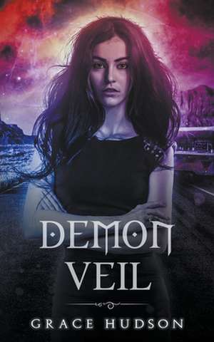 Demon Veil de Grace Hudson