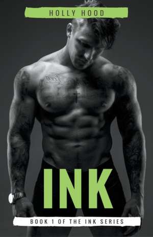 Ink de Holly Hood