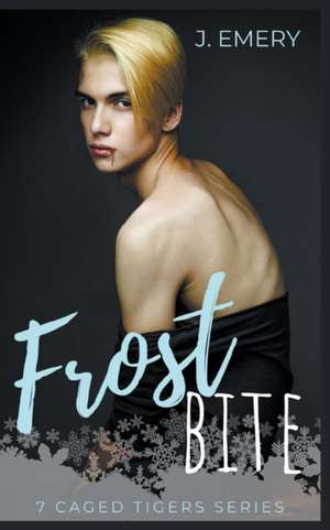 Frostbite de J. Emery