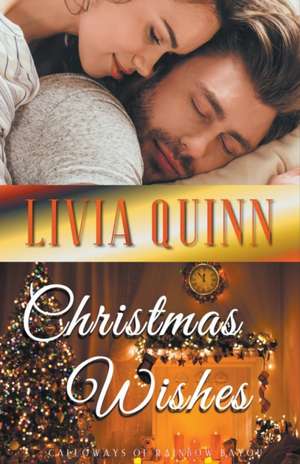 Christmas Wishes de Livia Quinn