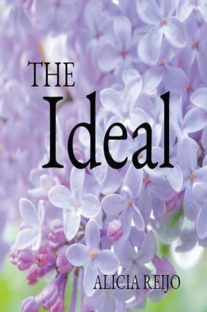 The Ideal de Alicia Reijo