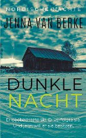 Berke, J: Dunkle Nacht