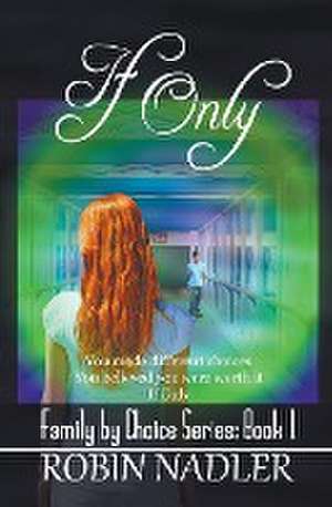 If Only de Robin Nadler