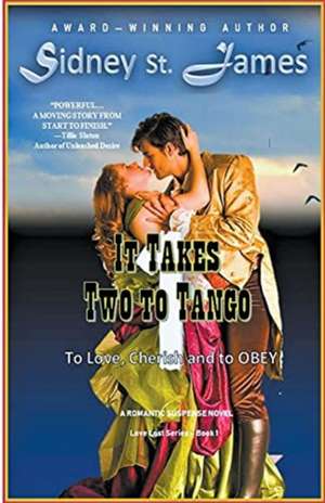 It Takes Two to Tango (Volume 1) de Sidney St. James