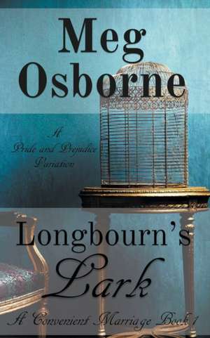 Longbourn's Lark de Meg Osborne