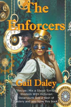 The Enforcers de Gail Daley