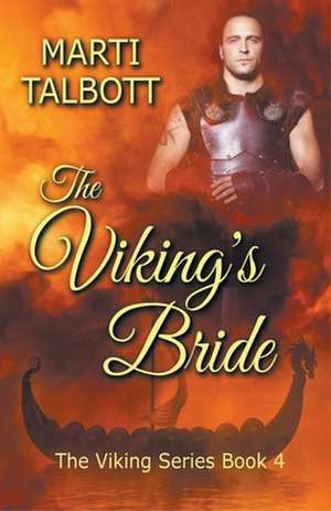 The Viking's Bride de Marti Talbott