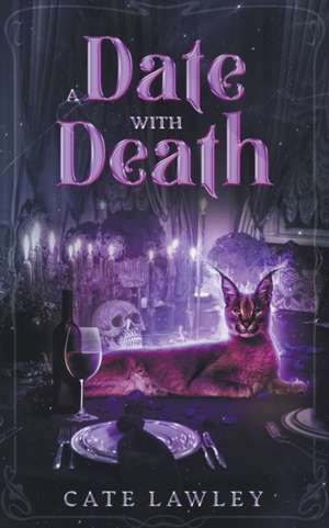A Date with Death de Cate Lawley