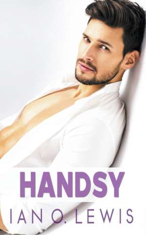 Handsy de Ian O. Lewis