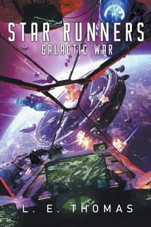 Star Runners de L. E. Thomas
