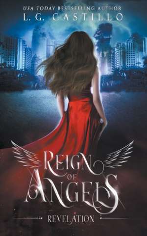 Reign of Angels 1 de L. G. Castillo