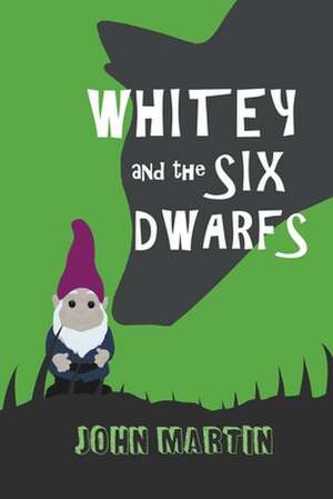 Whitey and the Six Dwarfs de John Martin