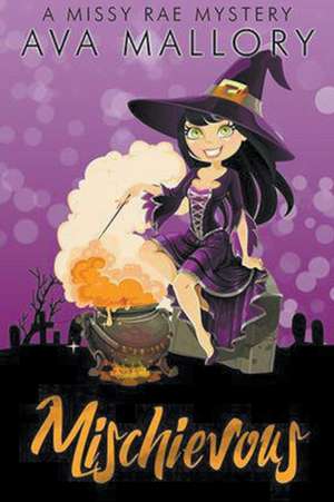 Mischievous de Ava Mallory