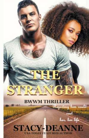 The Stranger de Stacy-Deanne