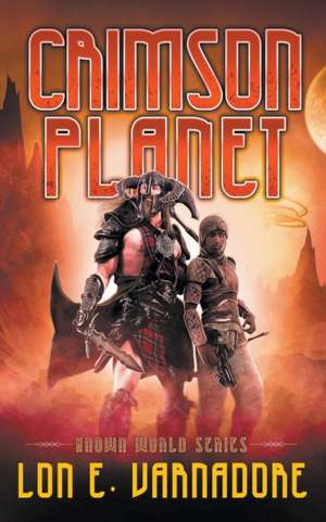 Crimson Planet de Lon E. Varnadore