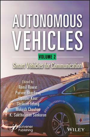 Autonomous Vehicles, Volume 2 – Smart Vehicles de R Rawat