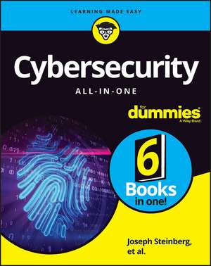 Cybersecurity All–in–One For Dummies de Joseph Steinberg