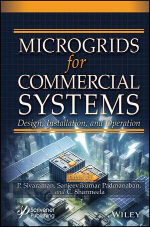 Microgrids for Commercial Systems de Palanisamy Sivaraman