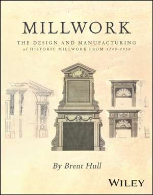 Millwork de Brent Hull