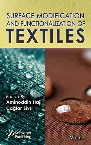 Surface Modification and Functionalization of Textiles de Aminoddin Haji