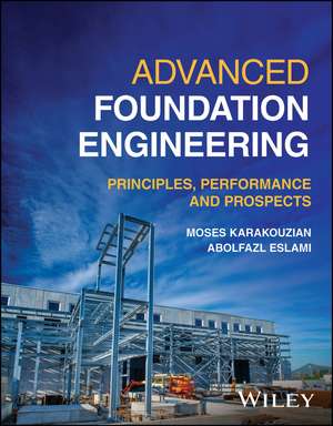Advanced Foundation Engineering de Abolfazl Eslami
