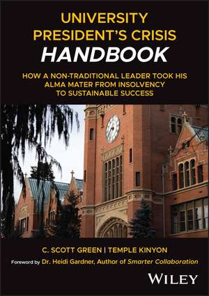 University President′s Crisis Handbook de S Green