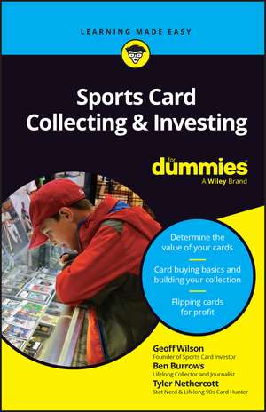 Sports Card Collecting & Investing For Dummies de Wilson