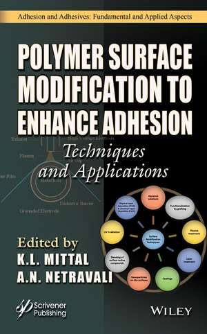 Polymer Surface Modification to Enhance Adhesion de K L Mittal
