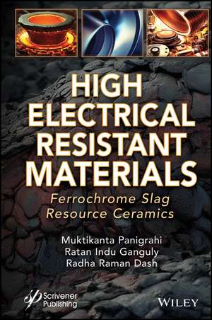 High Electrical Resistant Materials de Muktikanta Panigrahi