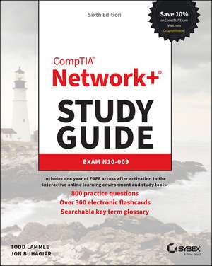 CompTIA Network+ Study Guide: Exam N10–009 6e de Lammle