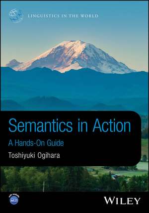Semantics in Action: A Hands-On Guide de Toshiyuki Ogihara