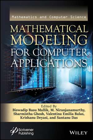 Mathematical Modeling for Computer Applications de Biswadip Basu Mallik