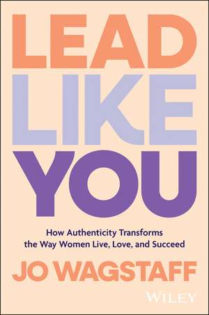 Lead Like You de Jo Wagstaff