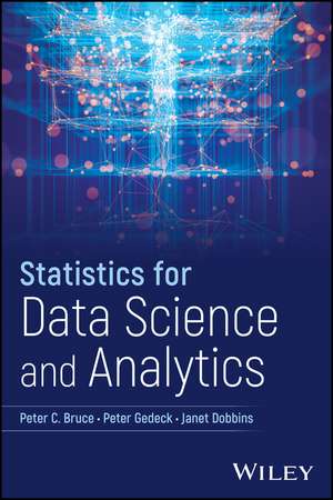 Statistics for Data Science and Analytics de Bruce