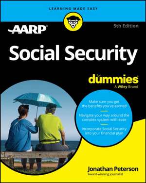 Social Security For Dummies, 5th Edition de Experts at AARP