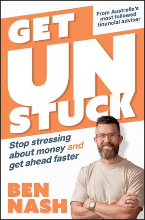 Get Unstuck de Ben Nash