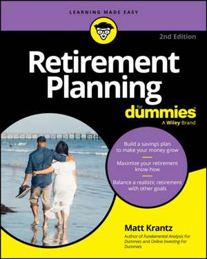 Retirement Planning for Dummies de Matthew Krantz
