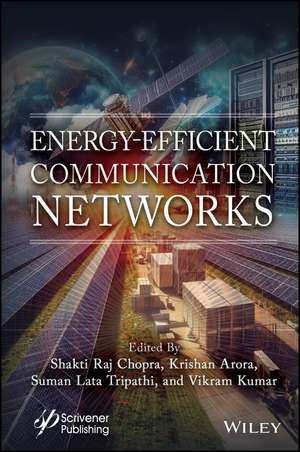 Energy-Efficient Communication Networks de Shakti Raj Chopra